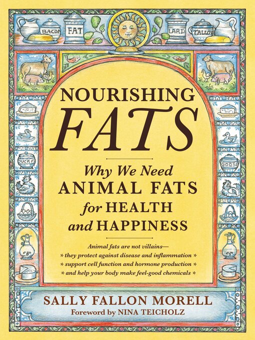 Title details for Nourishing Fats by Sally Fallon Morell - Wait list